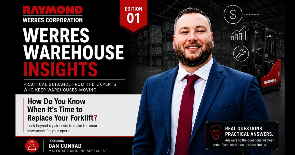 Werres Warehouse Insights: When to replace your forklift